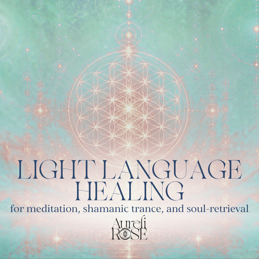 Light Language Healing for Meditation, Shamanic Trance, & Soul-Retrieval (65 mins)